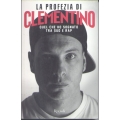 Clementino - La profezia di Clementino